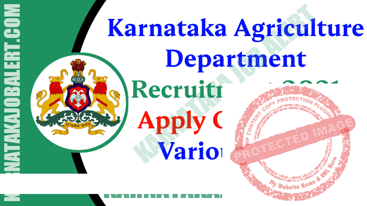 Karnataka Agriculture Department Recruitment 2021