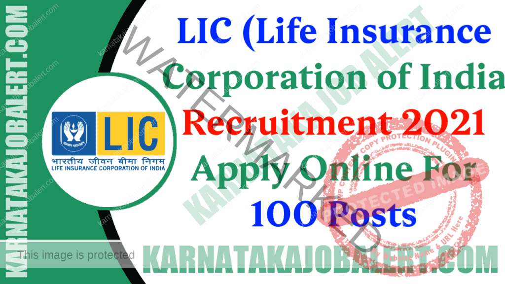 LIC Recruitment 2021