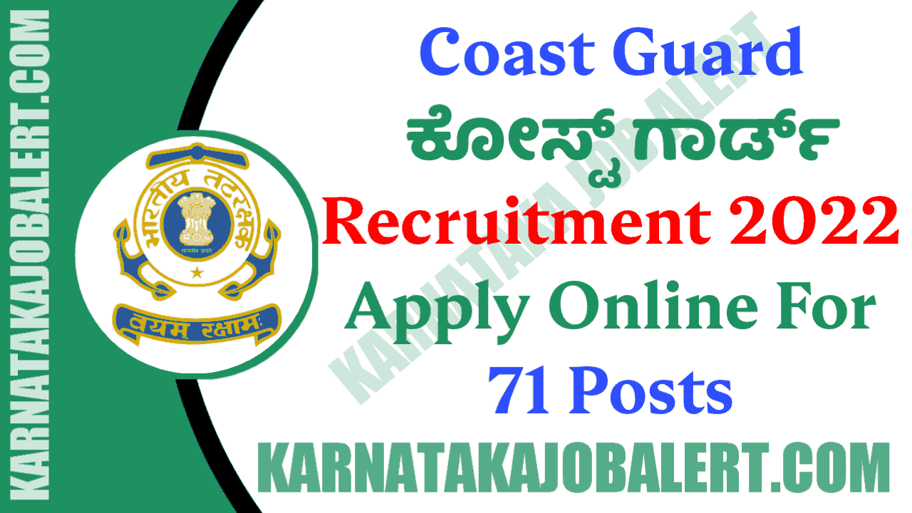Indian Coast Guard Recruitment 2022