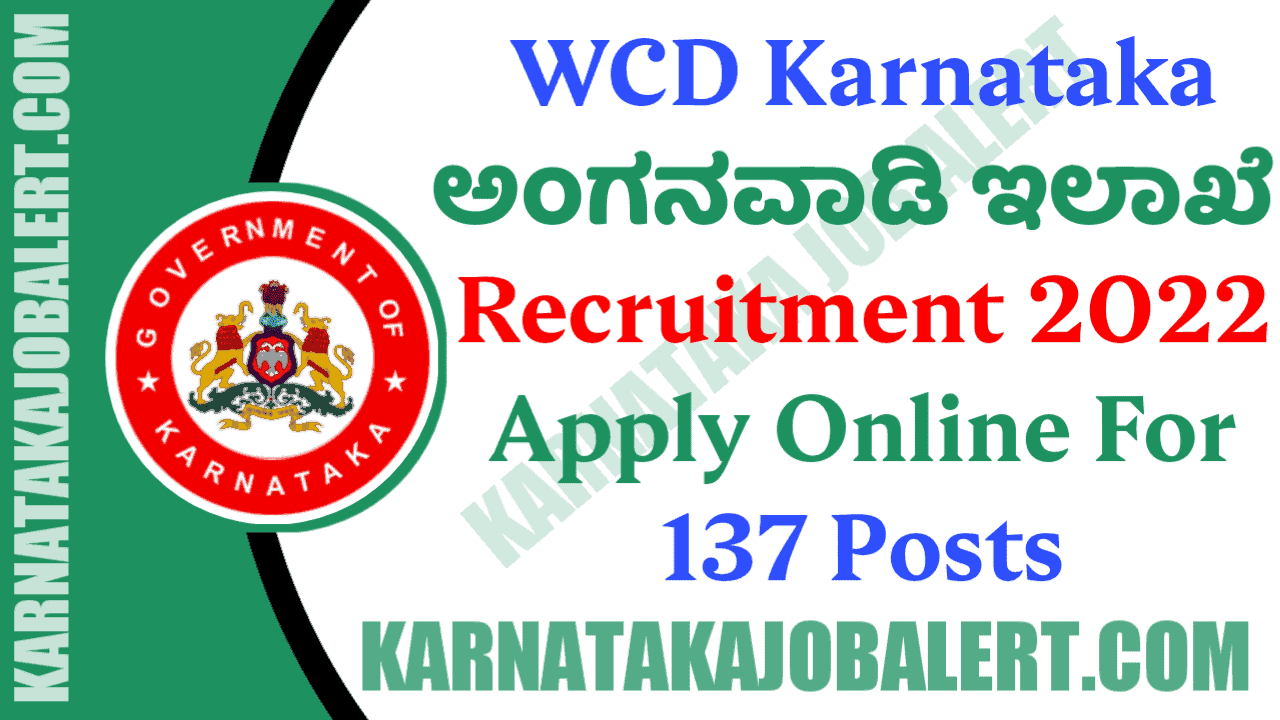 WCD Karnataka Recruitment 2022
