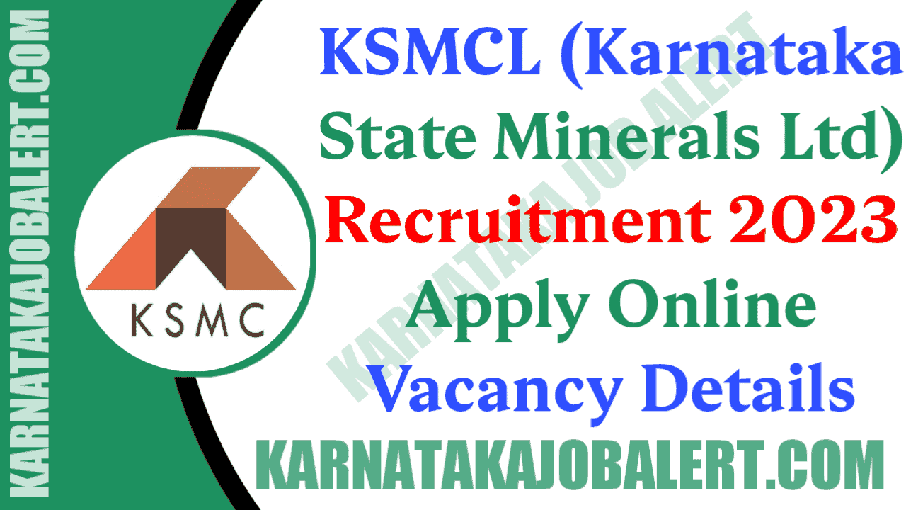 KSMCL Recruitment 2023