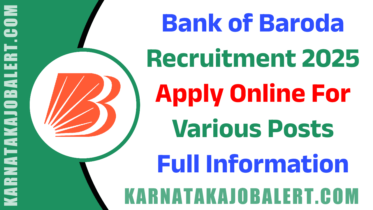 Bank of Baroda Recruitment 2025