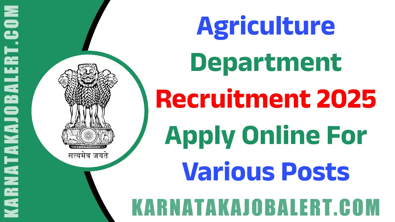 Agriculture Department Recruitment 2025