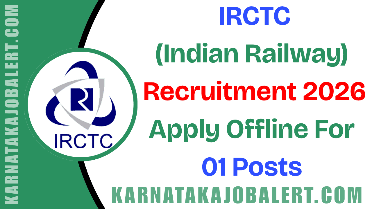 IRCTC Recruitment 2026